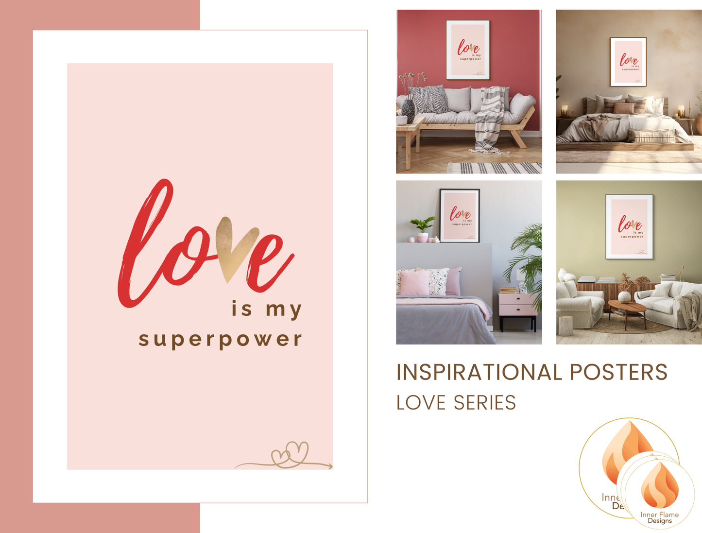 Motivational Poster with Love Inspirational Quote 5 - "Love Is My Superpower"