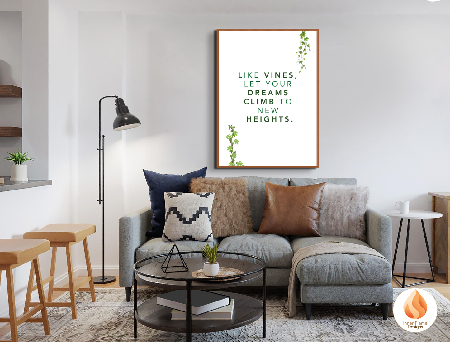 Motivational Poster with Nature-Inspired Quote 10 - "Like Vines, Let Your Dreams Climb To New Heights"
