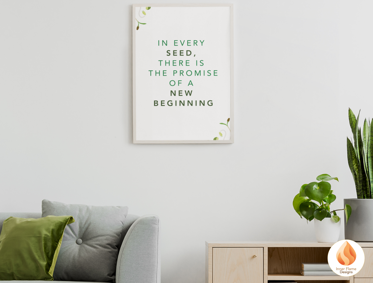 Motivational Poster with Nature-Inspired Quote 4 - "In Every Seed, There Is The Promise Of A New Beginning"