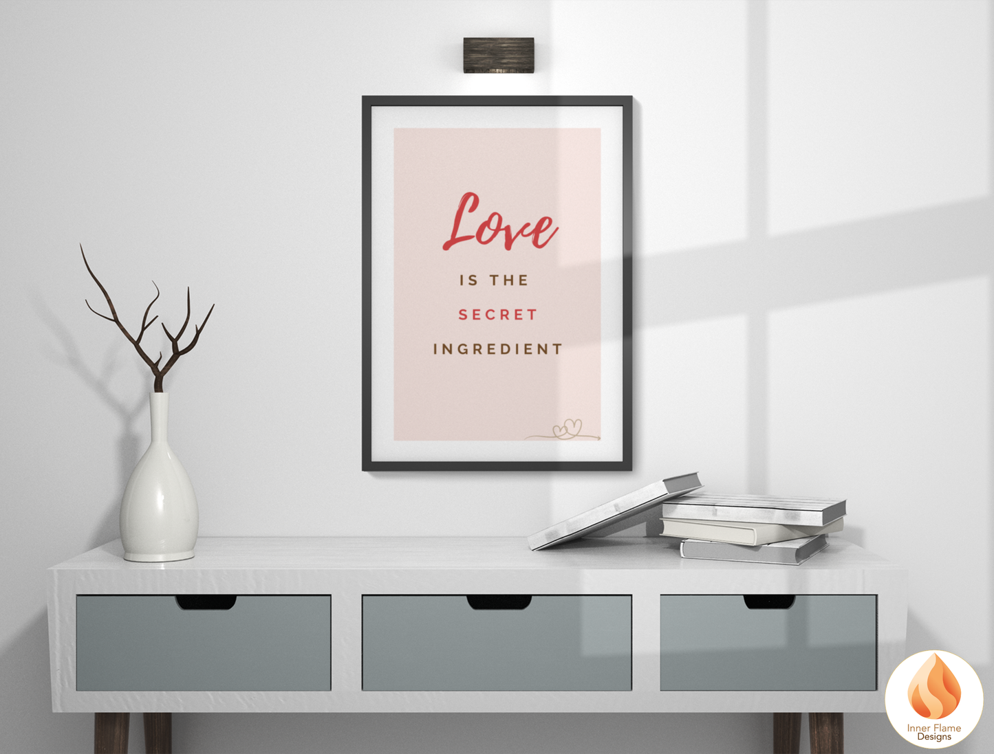 Motivational Poster with Quote on Family and Togetherness 2 - "Love Is The Secret Ingredient"