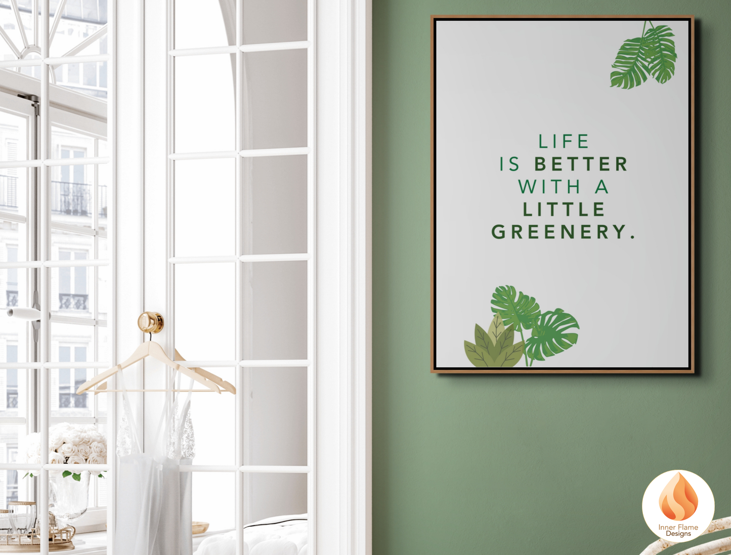 Motivational Poster with Nature-Inspired Quote 9 - "Life Is Better With A Little Greenery"