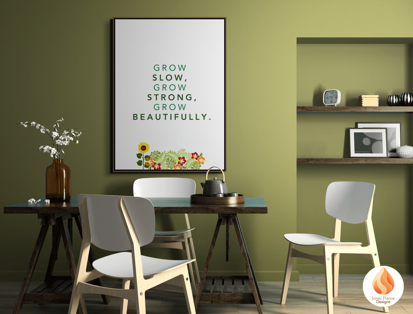 Motivational Poster with Nature-Inspired Quote 8 - "Grow Slow, Grow Strong, Grow Beautifully"