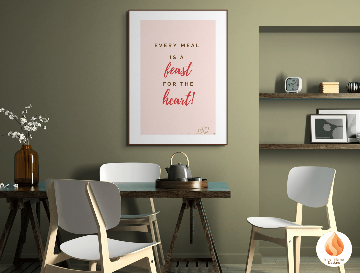 Motivational Poster with Quote on Family and Togetherness 1 - "Every Meal Is A Feast For The Heart!"
