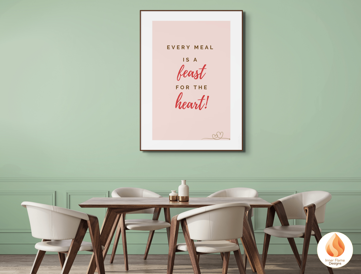 Motivational Poster with Quote on Family and Togetherness 1 - "Every Meal Is A Feast For The Heart!"
