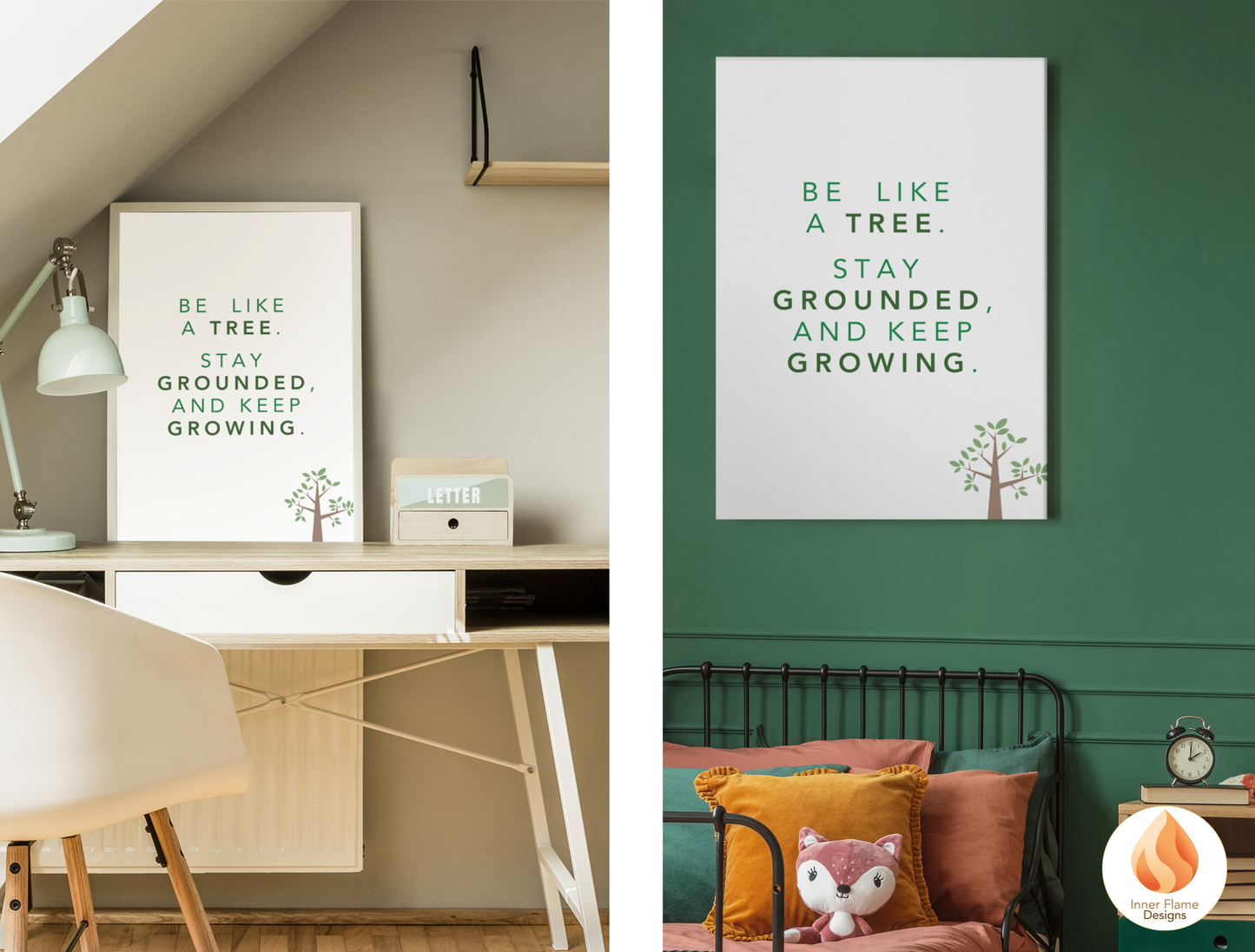 Motivational Poster with Nature-Inspired Quote 2 - "Be Like A Tree. Stay Grounded And Keep Growing"