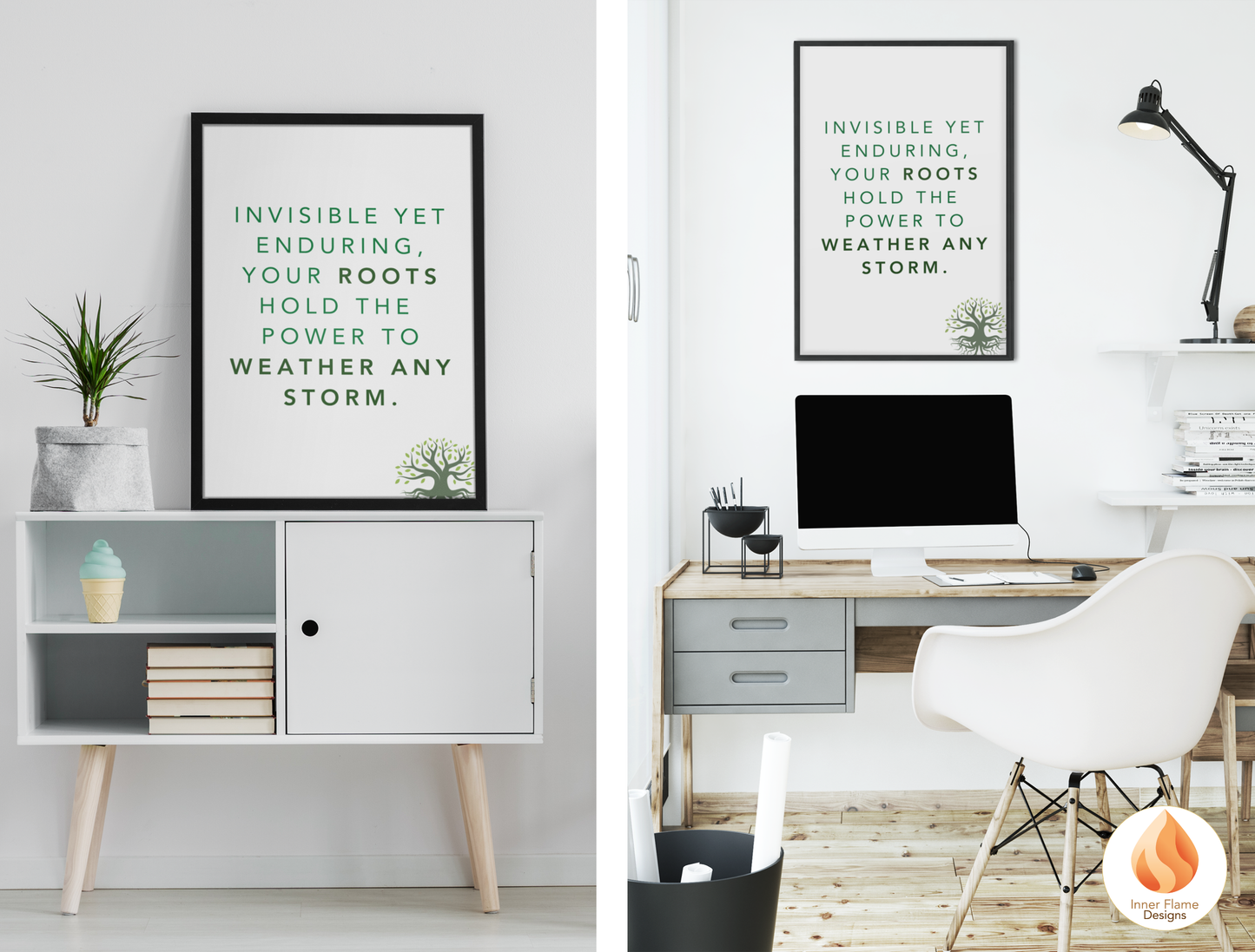Motivational Poster with Nature-Inspired Quote 3 - "Invisible Yet Enduring, Your Roots Hold The Power To Weather Any Storm"