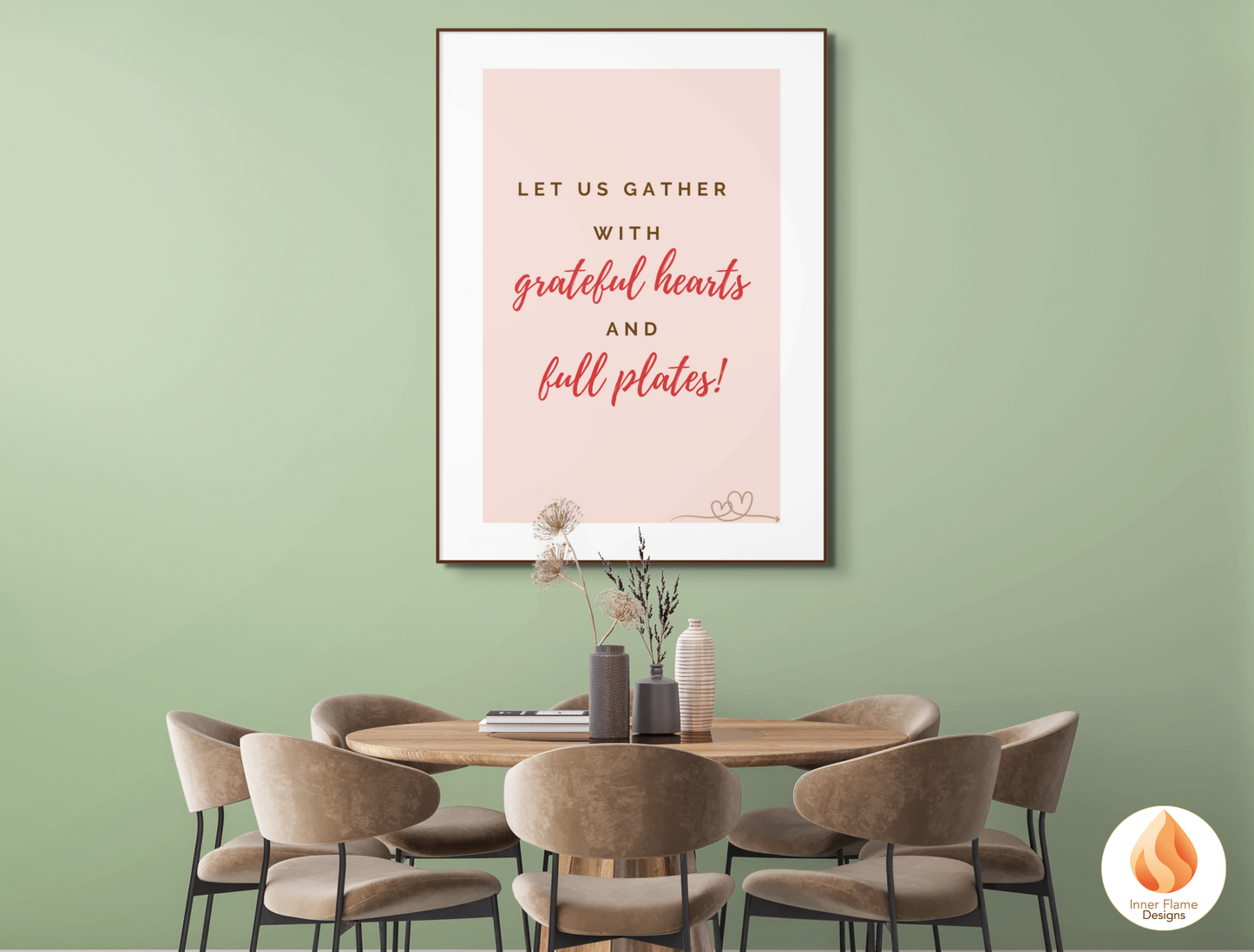 Motivational Poster with Quote on Family and Togetherness 5 - "Let Us Gather With Grateful Hearts And Full Plates!"