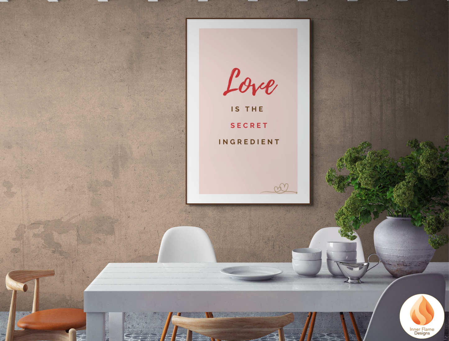 Motivational Poster with Quote on Family and Togetherness 2 - "Love Is The Secret Ingredient"