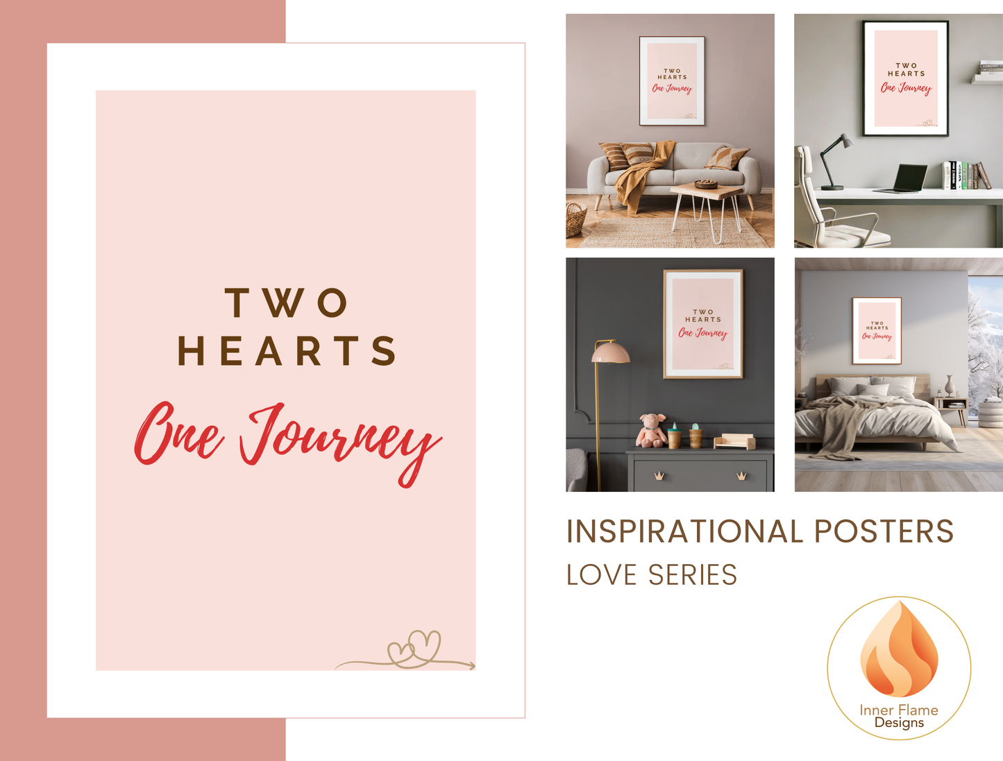 Motivational Poster with Love Inspirational Quote 3 - "Two Hearts, One Journey"