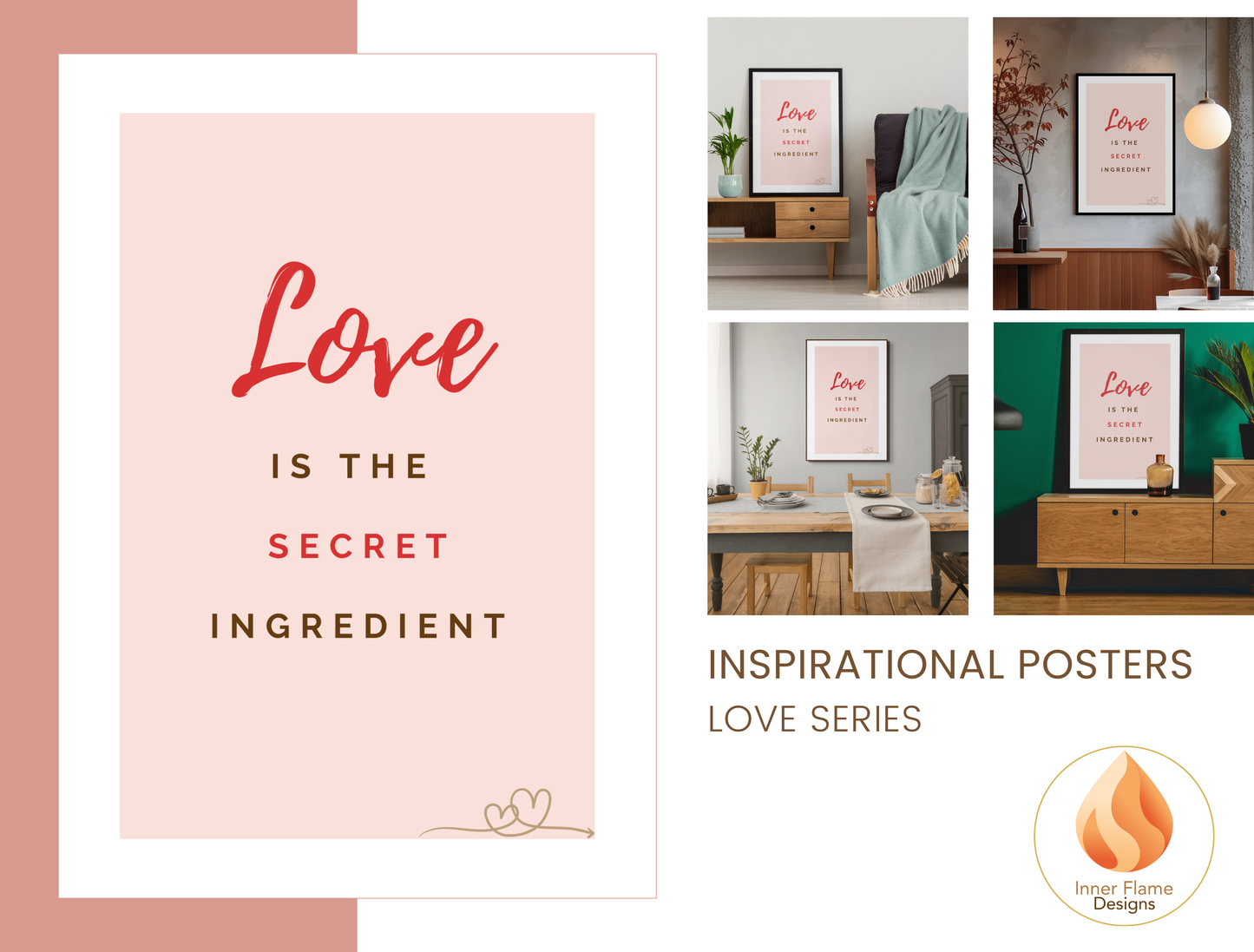 Motivational Poster with Quote on Family and Togetherness 2 - "Love Is The Secret Ingredient"