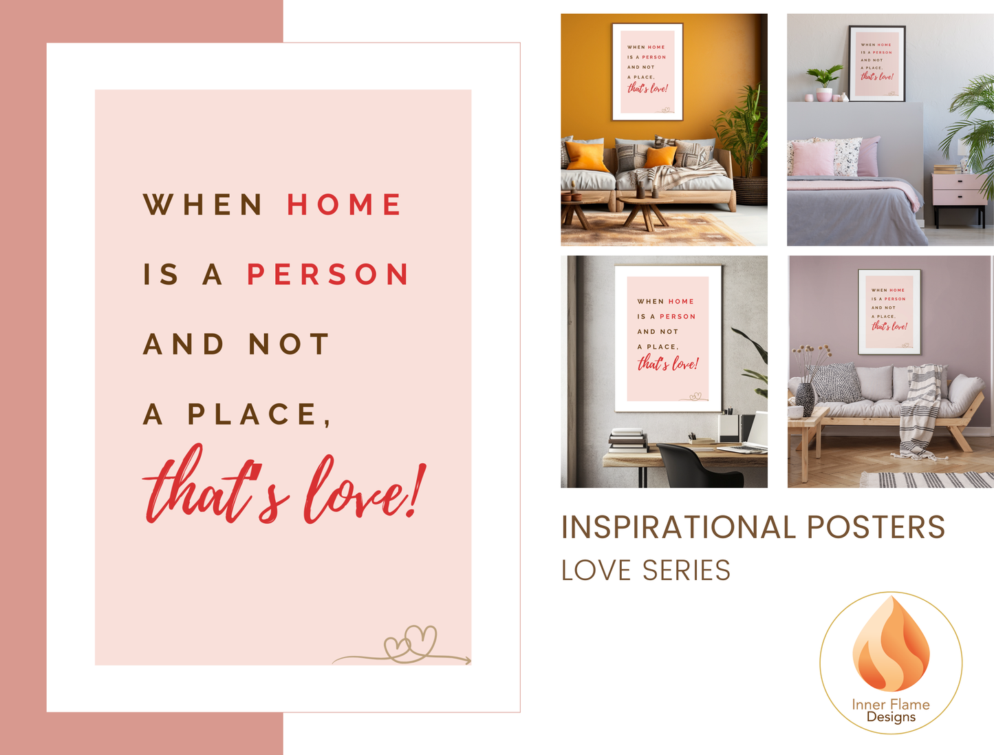 Motivational Poster with Love Inspirational Quote 2 - "When Home Is A Person And Not A Place, That's Love!"