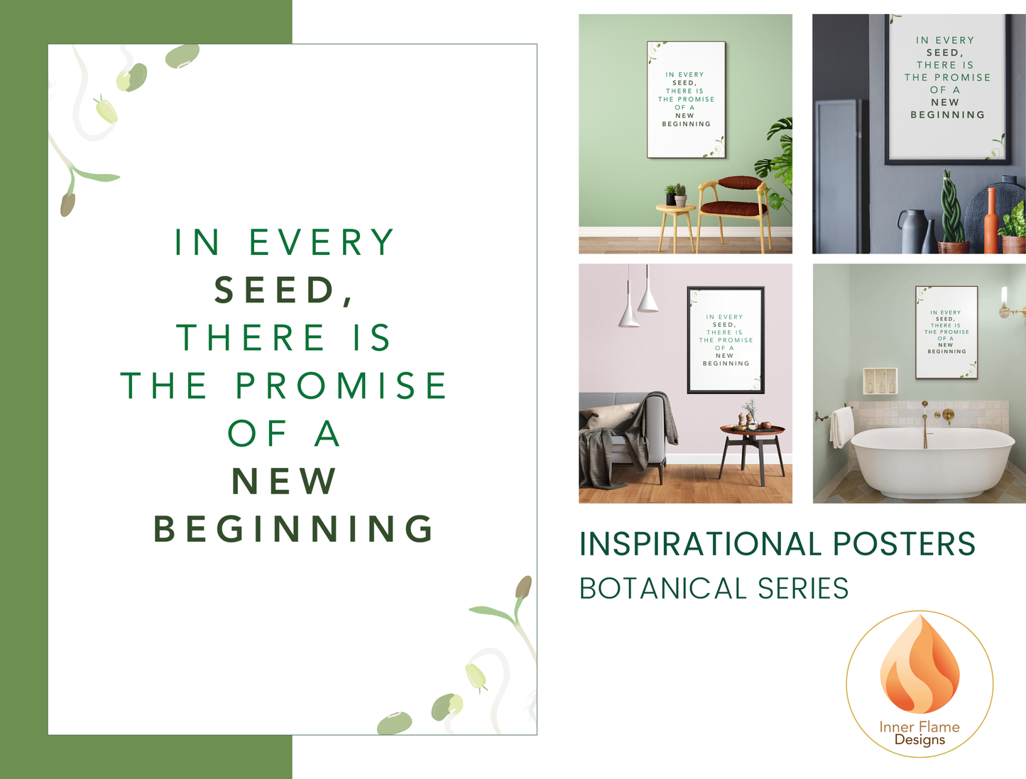 Motivational Poster with Nature-Inspired Quote 4 - "In Every Seed, There Is The Promise Of A New Beginning"