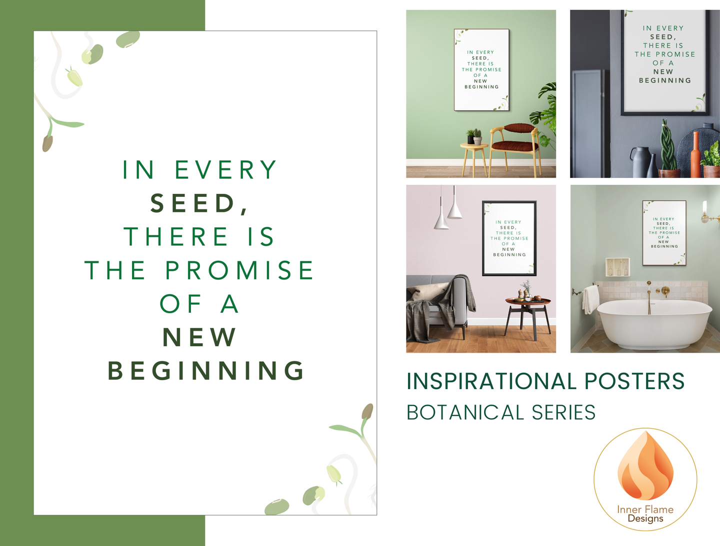 Motivational Poster with Nature-Inspired Quote 4 - "In Every Seed, There Is The Promise Of A New Beginning"