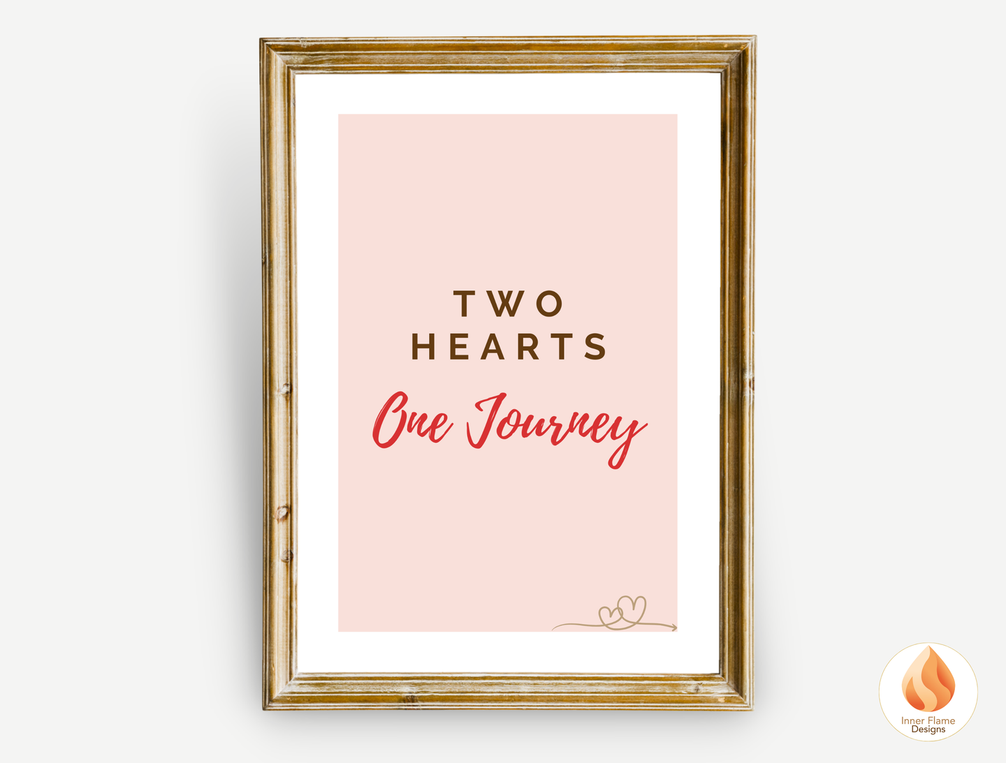Motivational Poster with Love Inspirational Quote 3 - "Two Hearts, One Journey"