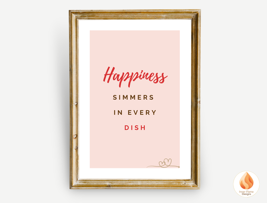 Motivational Poster with Quote on Family and Togetherness 4 - "Happiness Simmers In Every Dish"