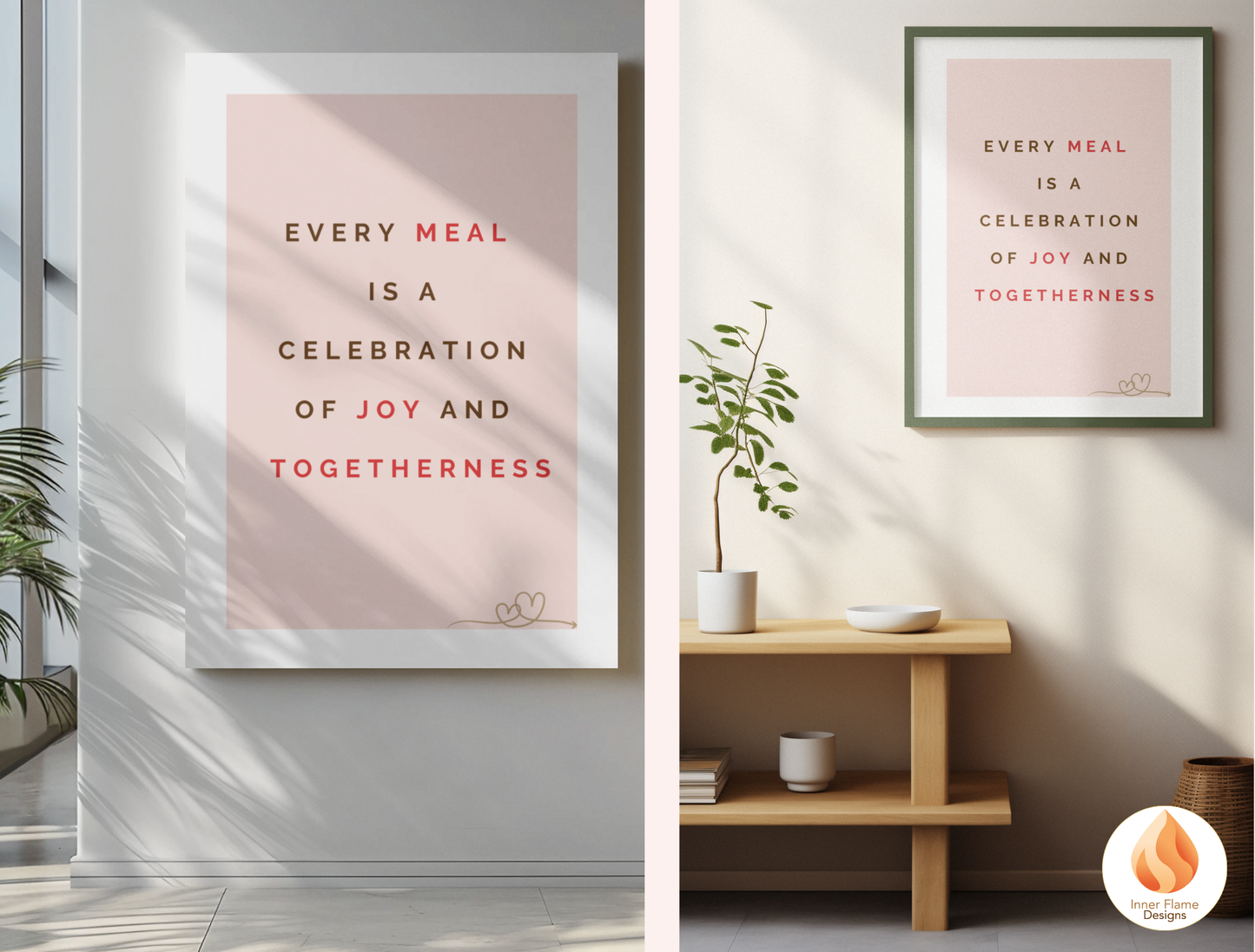 Motivational Poster with Quote on Family and Togetherness 3- "Every Meal Is A Celebration Of Joy And Togetherness"