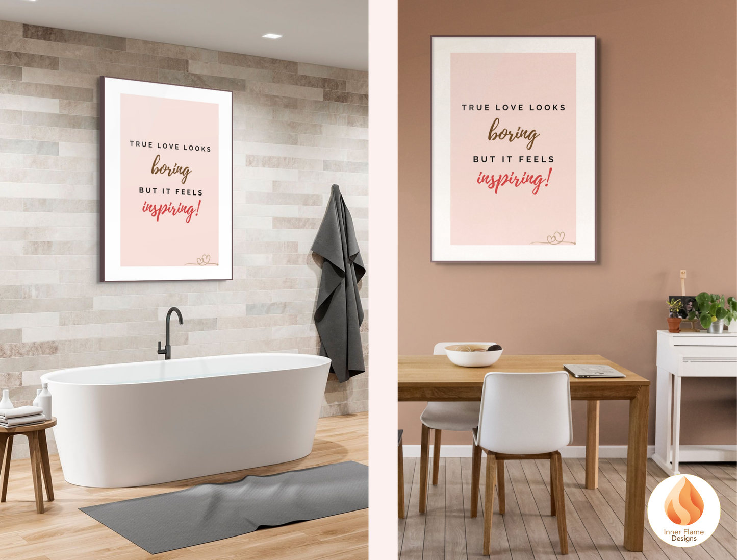 Motivational Poster with Love Inspirational Quote 1 - "True Love Looks Boring But It Feels Inspiring"