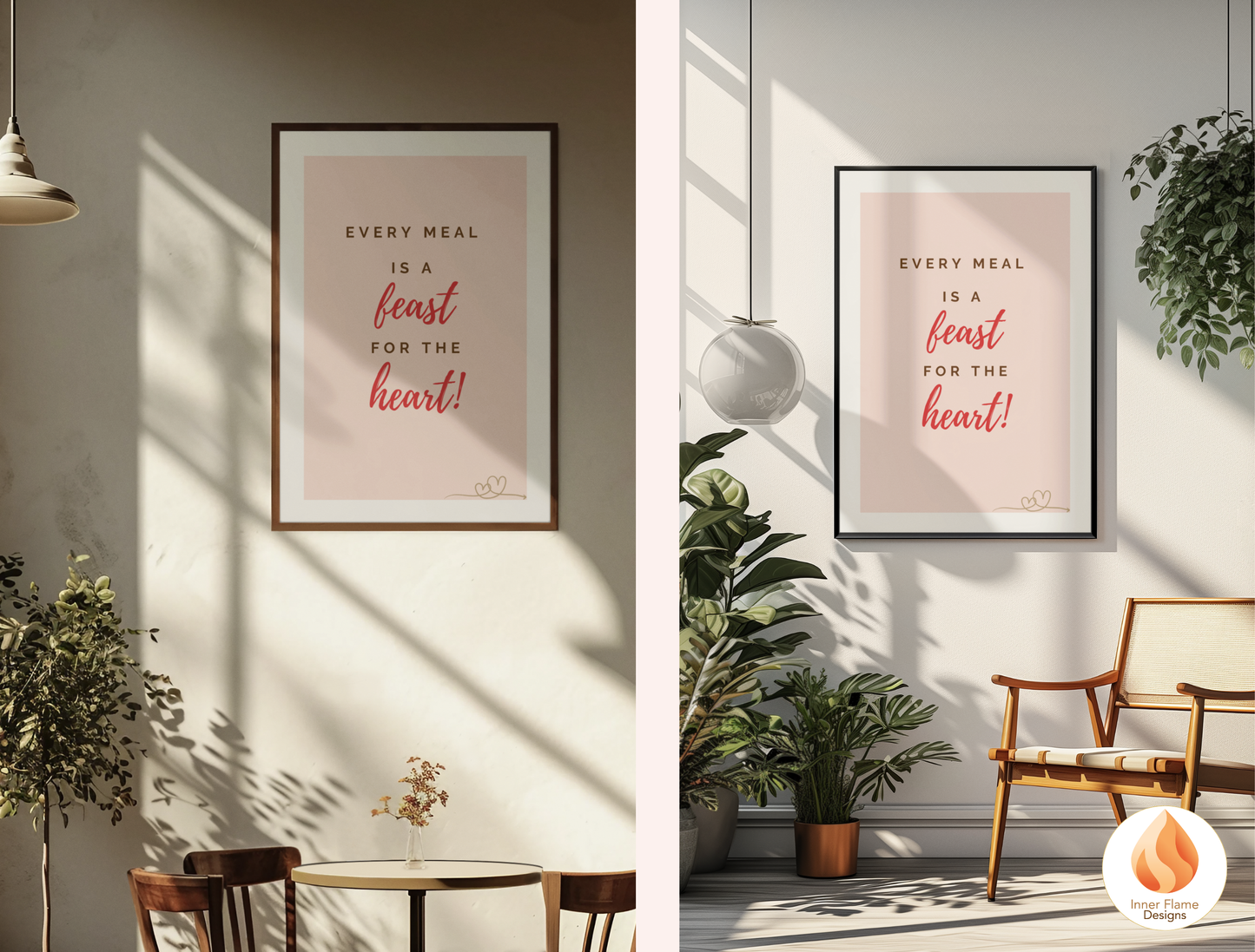 Motivational Poster with Quote on Family and Togetherness 1 - "Every Meal Is A Feast For The Heart!"