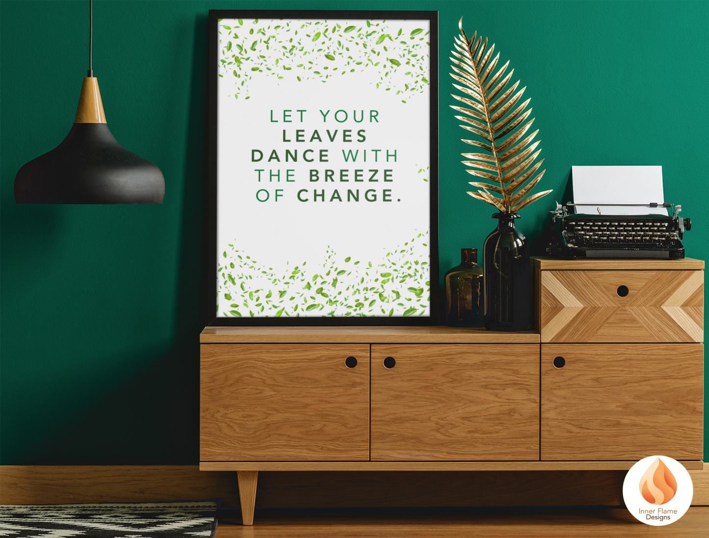 Motivational Poster with Nature-Inspired Quote 6 - "Let Your Leaves Dance With The Breeze Of Change"