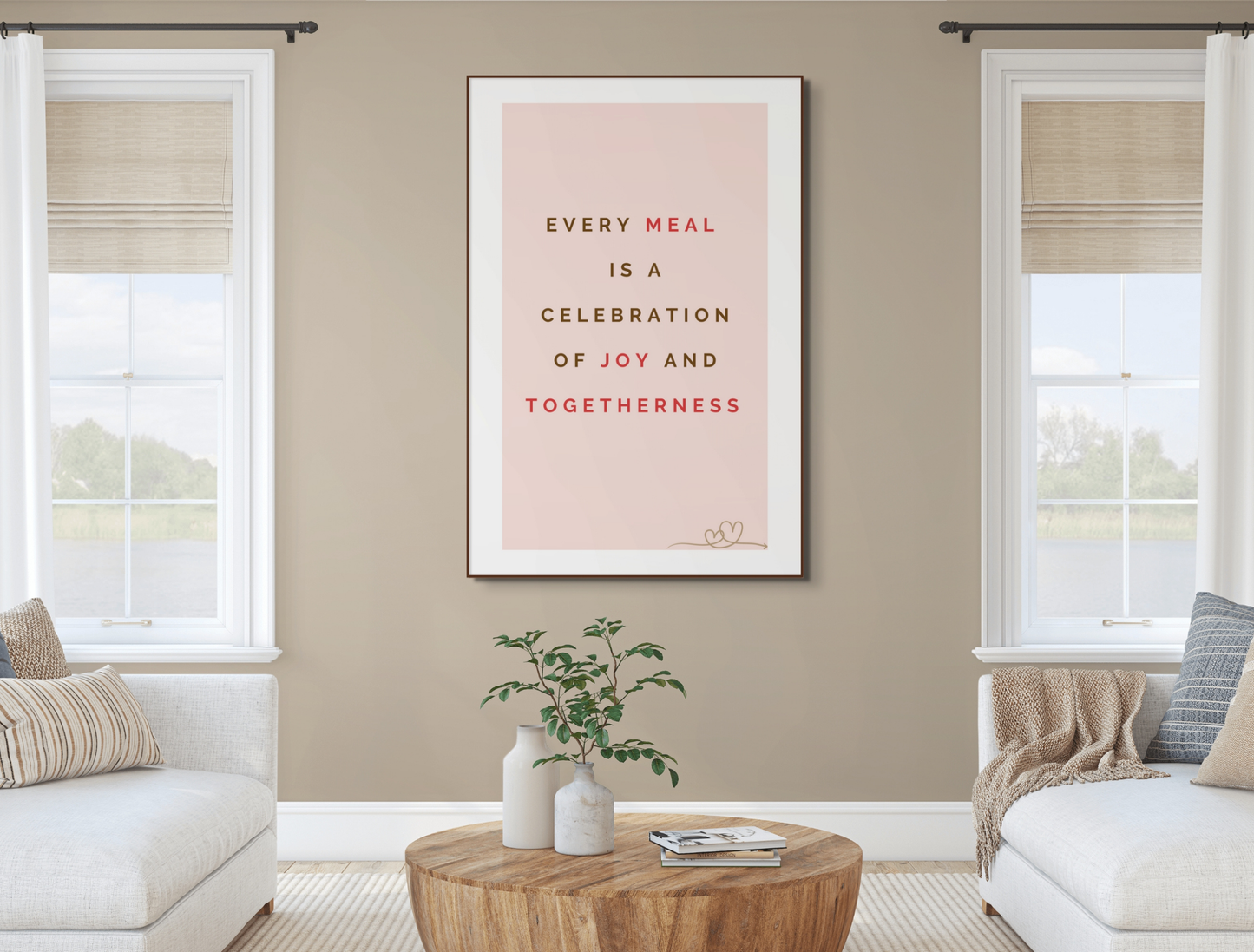 Motivational Poster with Quote on Family and Togetherness 3- "Every Meal Is A Celebration Of Joy And Togetherness"