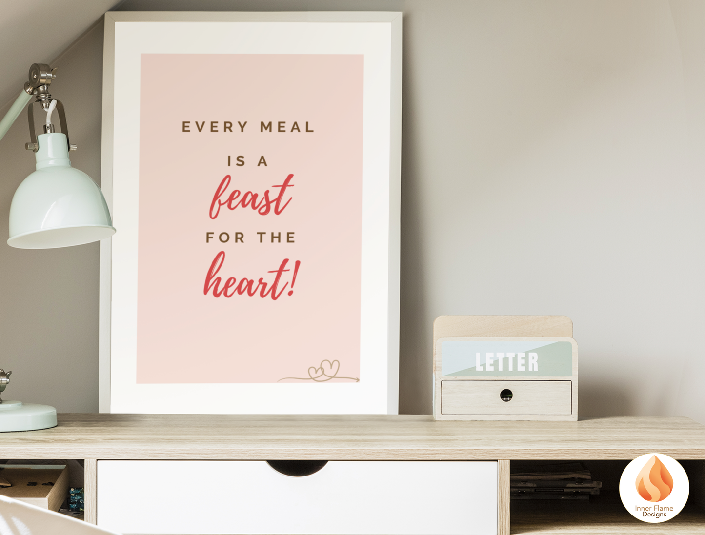 Motivational Poster with Quote on Family and Togetherness 1 - "Every Meal Is A Feast For The Heart!"