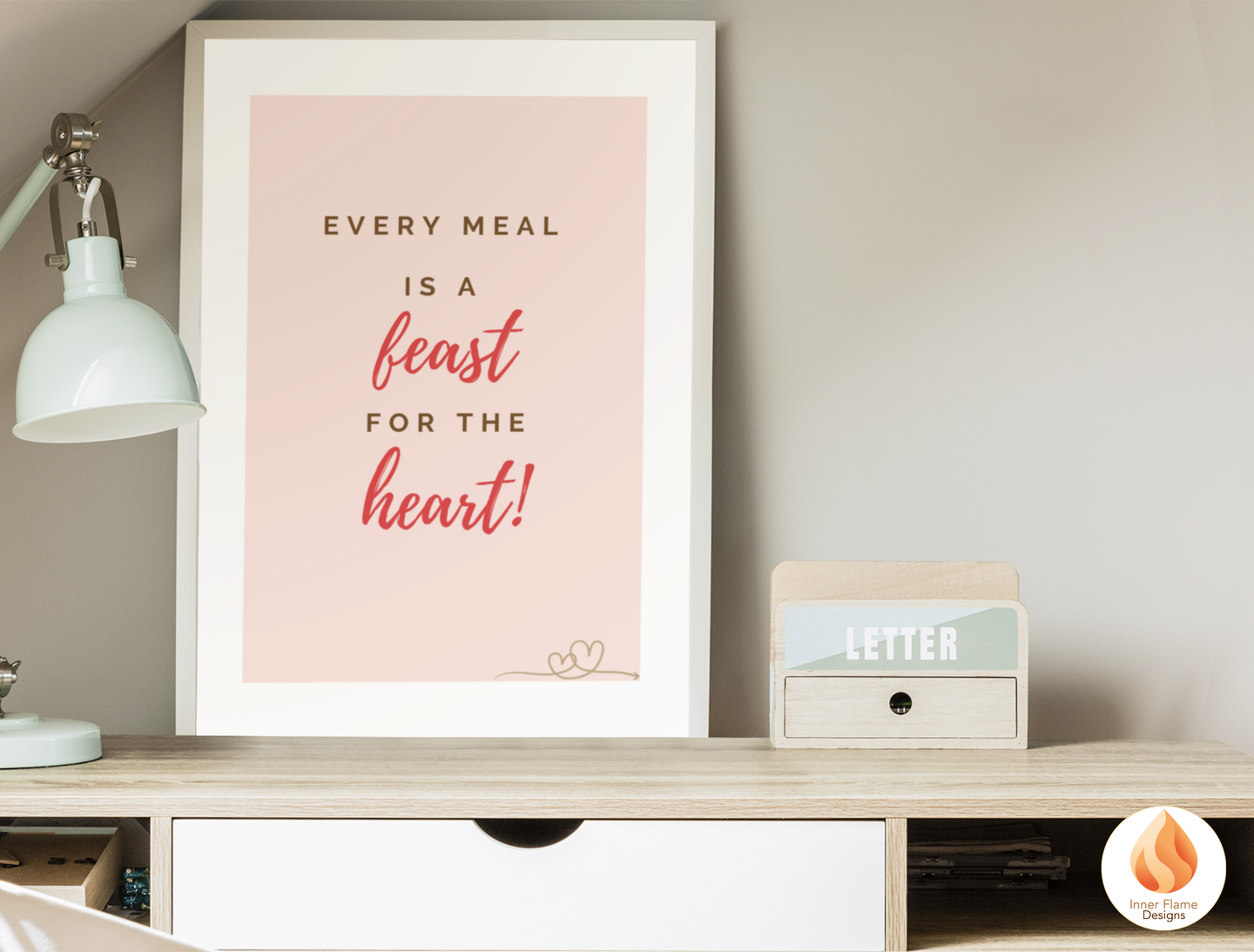 Motivational Poster with Quote on Family and Togetherness 1 - "Every Meal Is A Feast For The Heart!"